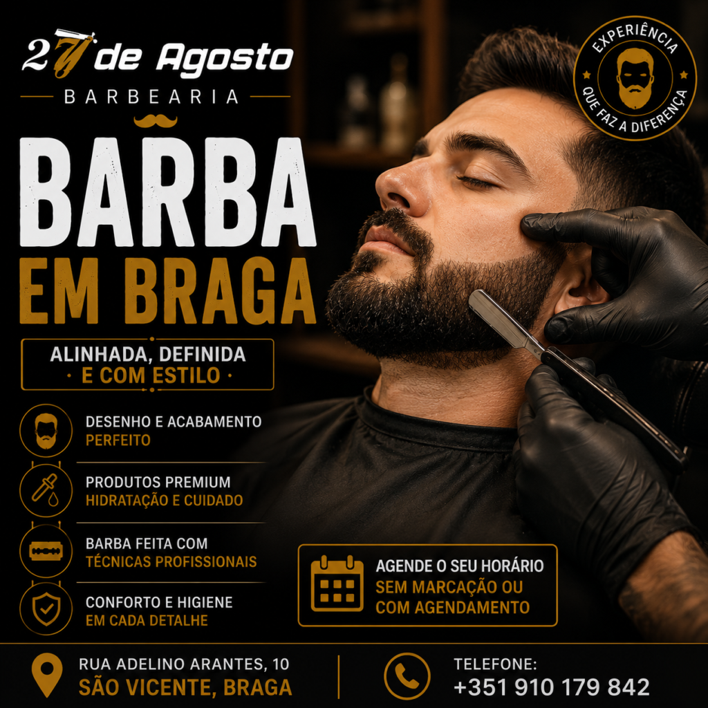 Onde Fazer a Barba em Braga: 7 Dicas Para o Barbeiro Certo 2 onde fazer a barba em Braga